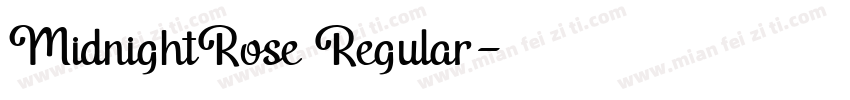 MidnightRose Regular字体转换
